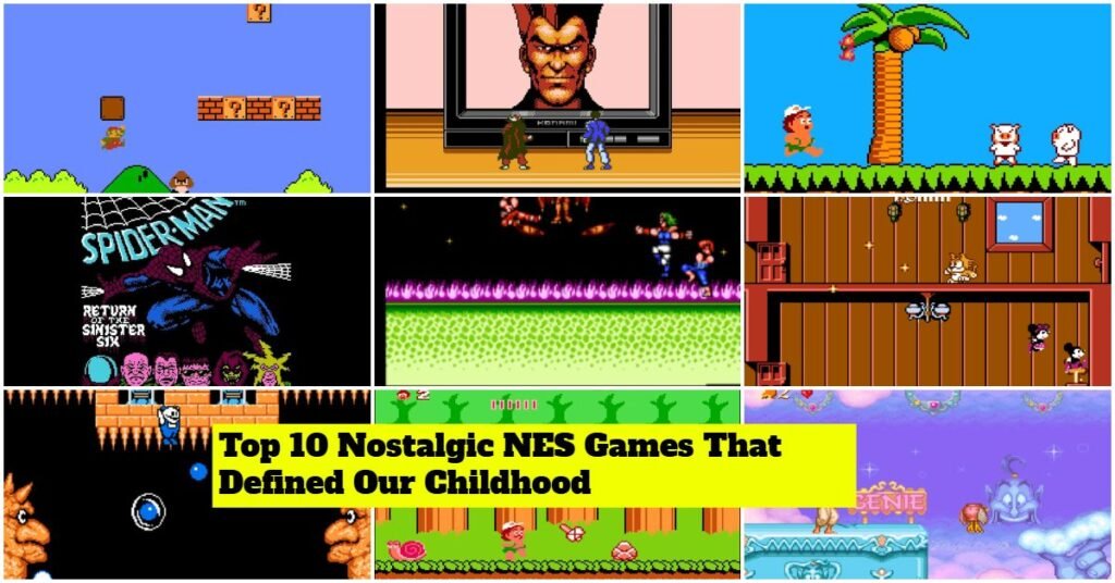 Top 10 Nostalgic NES Games That Defined Our Childhood